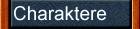 Charaktere