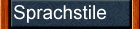 Sprachstile